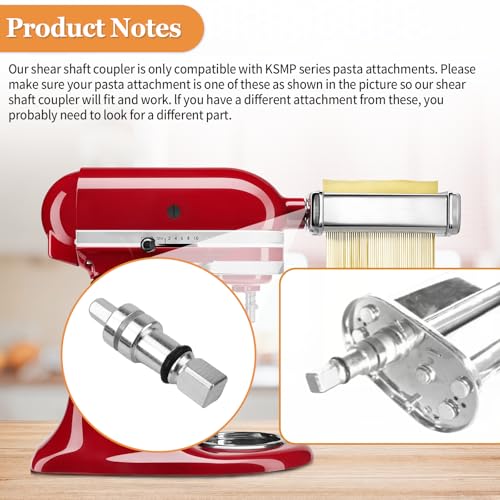 Pasta Attachment Shear Shaft Coupler for Stand Mixer Pasta Roller & Cutter