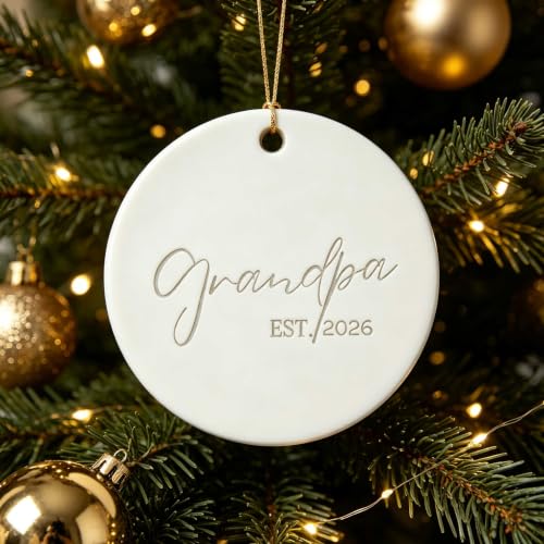 Chromico C14 Grandpa Est 2026 Christmas Ornament — First-Time Grandpa Baby Announcement Ceramic