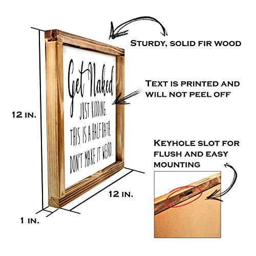 Get Naked Bathroom Wall Sign, 12x12 Inch Rustic Farmhouse Decor