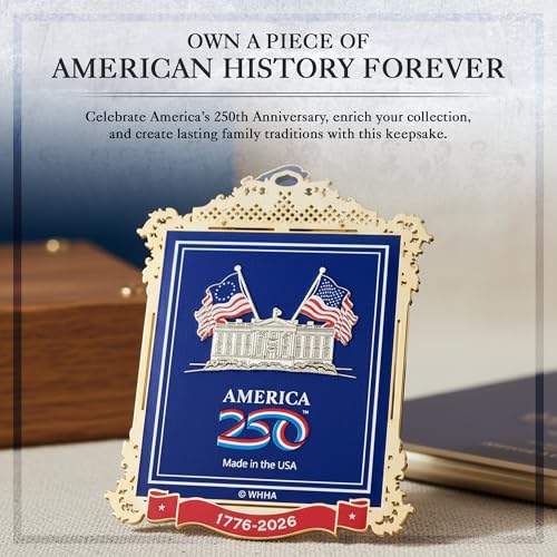 2026 Official White House Christmas Ornament, America 250th Brass Keepsake