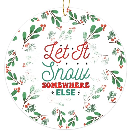 Let It Snow Christmas Ornament 3-inch PVC Decor - Funny Holiday Tree Decoration