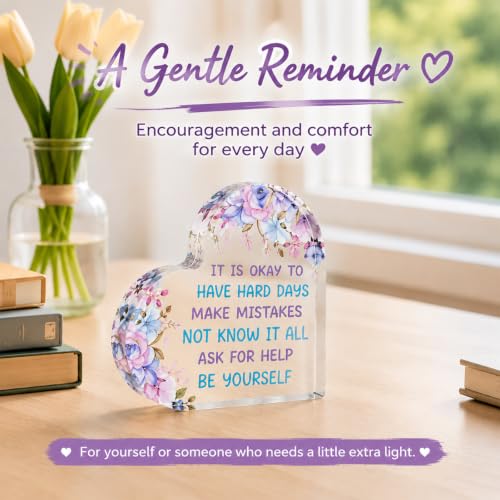 Mental Health Desk Decor Gift - Encouragement Quote Acrylic Sign for Women