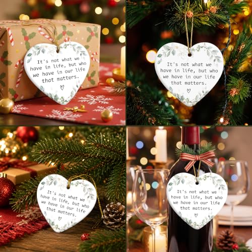 Friendship Christmas Ornament - Heart Ceramic Keepsake with Inspirational Quote (It's Not What We Have In Life But Who We Have In) – Gift for Parents & Friends