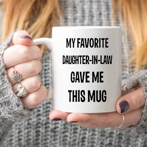 My Favorite Daughter-In-Law Mug - Funny Mother-In-Law Gift 11oz