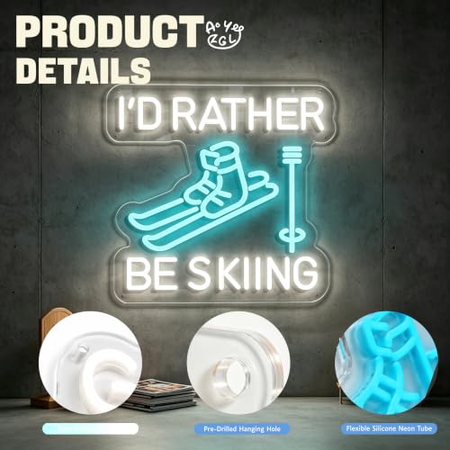 Ao Yee ZGL I’d Rather Be Skiing Neon Sign - Skiing Lovers Room Decor, Light - Skiing