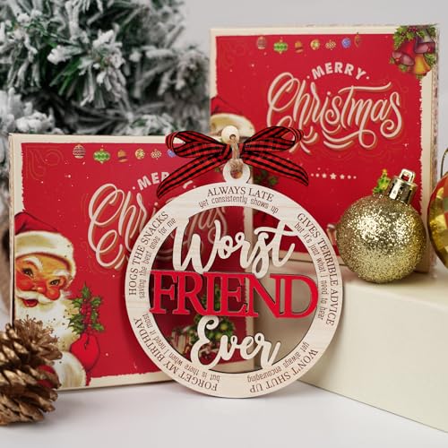 Funny Christmas Ornament for Friends Worst Friend Ever - Humorous Holiday Gift for Women & Coworkers