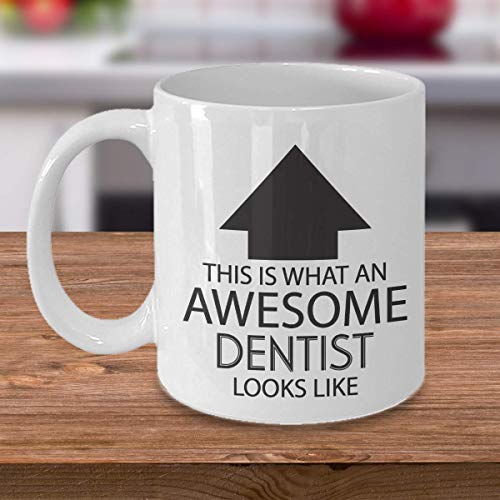 Funny Dentist Coffee Mug - Inspirational Sarcastic Gift for Men Women - 11oz Ceramic Cup for Coffee Tea
