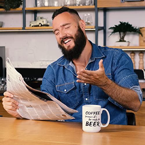 NoCry Too Early for Beer 15oz White Ceramic Coffee Mug – Funny Office Drinkware