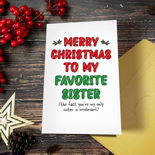 RPJIEKINXU Funny Christmas Card for Sister - Variant #2 with Golden Envelope, Humorous Holiday Greeting, 8x5.3in