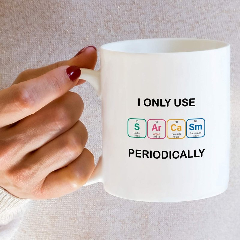 Retreez Funny Mug - I Only Use Sarcasm Periodically Chemist Chemistry Student Teacher Periodic 11 Oz Ceramic Coffee Mugs - Funny, Sarcastic, Inspirational birthday gifts for friends, coworkers dad mom
