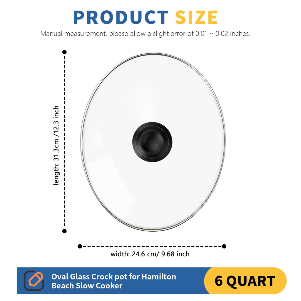 Oval Glass Crock Pot Lid 6 Quart Replacement for Hamilton Beach Slow Cooker 6 qt, Hamilton Beach Programmable Slow Cooker Replacement Parts Compatible with Hamilton Beachs Crock Pot 33665G, 1