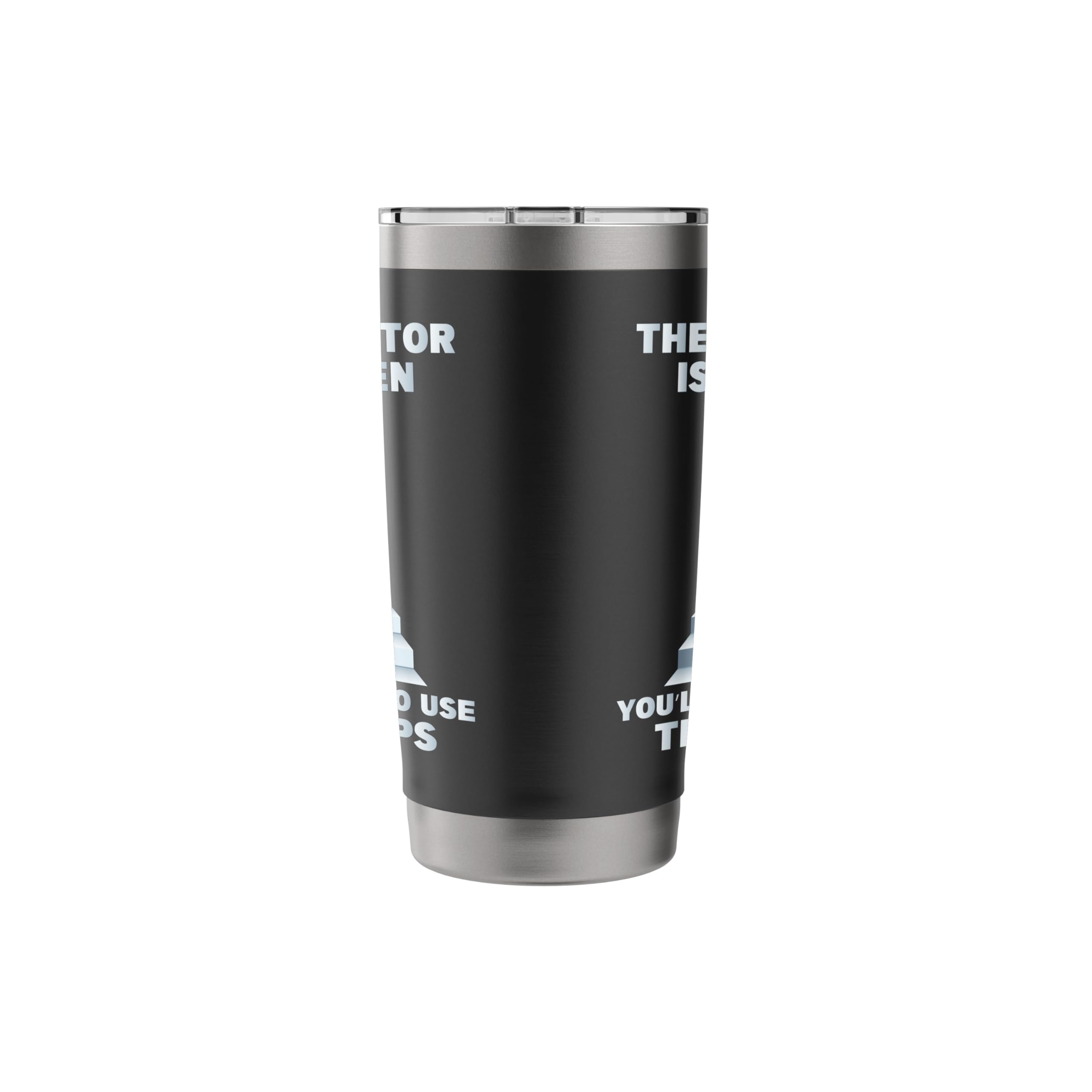 The Elevator Is Broken - Sober Sobriety AA NA Stainless Steel Insulated Tumbler