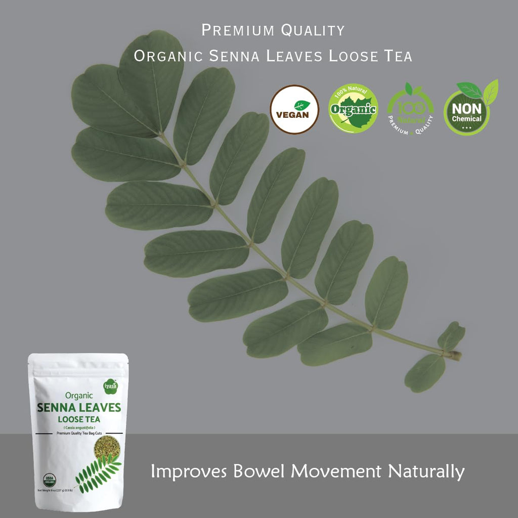 Senna Leaf 8 oz - USDA Certified Senna Leaves Organic Caffeine Free Tea for Hair & Skin Health - Pure Ayurveda Products by Iyasa Holistics