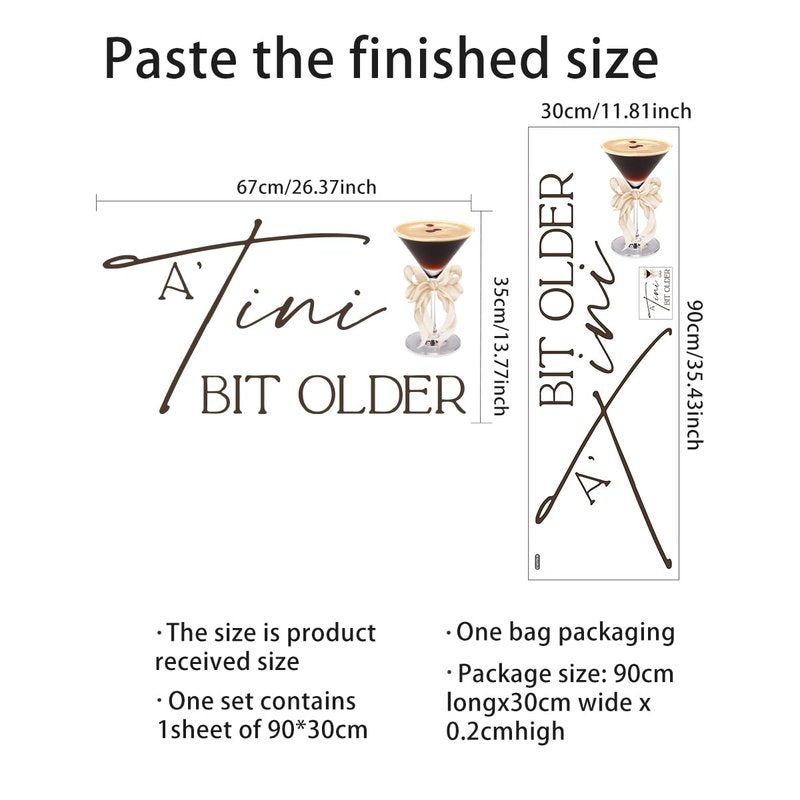 A Tini Bit Older Decal - Martini Themed Party Decorations, Bachelorette Party Bridal Shower,Martini Bar Trendy Sticker for Balloon Arch, Backdrop... (Tini Decal)