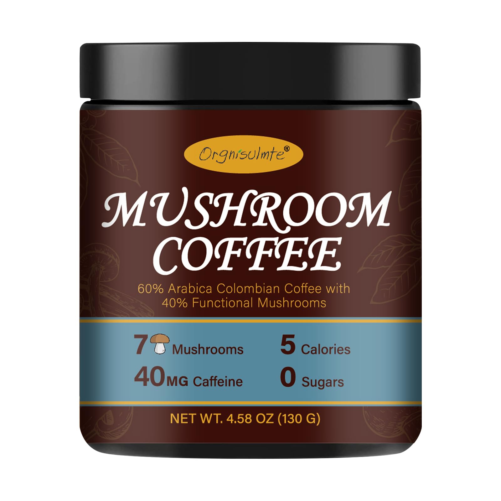 Orgnisulmte Premium Mushroom Coffee 4.58 Oz, Fresh Ground Colombian Instant Coffee with 7 Superfood Mushrooms Better Taste, Natural Ingredients Gluten Free, Vegan, Keto, Non-Gmo 130g