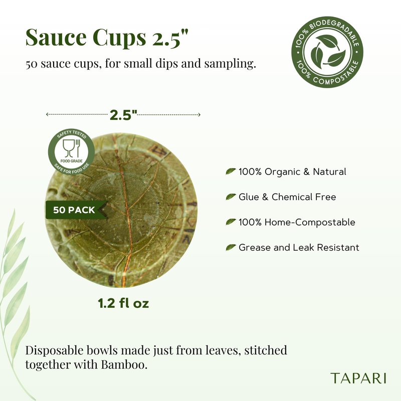 TAPARI Disposable Sauce Ramekins - 50 Pack Mini Sauce Pots - 2.5 Inch - Sturdy, Eco-Friendly - Home Compostable & Biodegradable Souffle cups for Parties & Containers for Dips - Sal Leaf - 1 Fl Oz