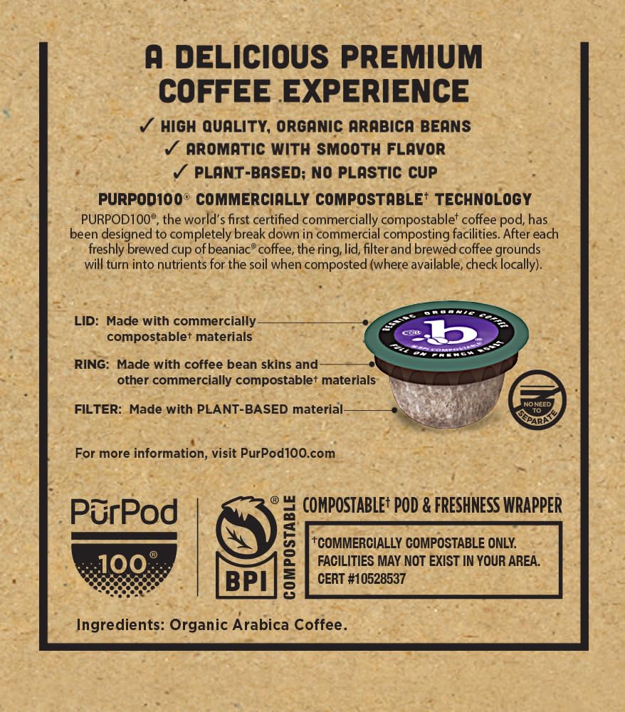 beaniac Organic Full On French Roast, Dark Roast, Single Serve Compostable K Cup Coffee Pods, Organic Arabica Coffee, Keurig Brewer Compatible, 72 Count