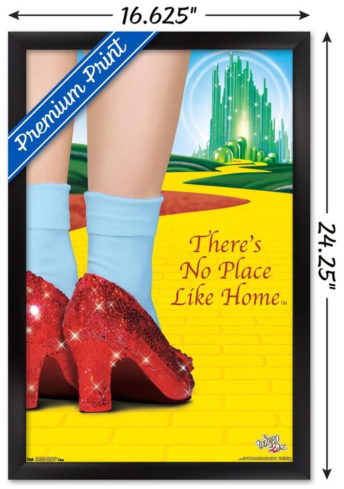 Trends International The Wizard Of Oz - No Place Like Home Wall Poster, 22.4L x 14.7W, Black Framed Version