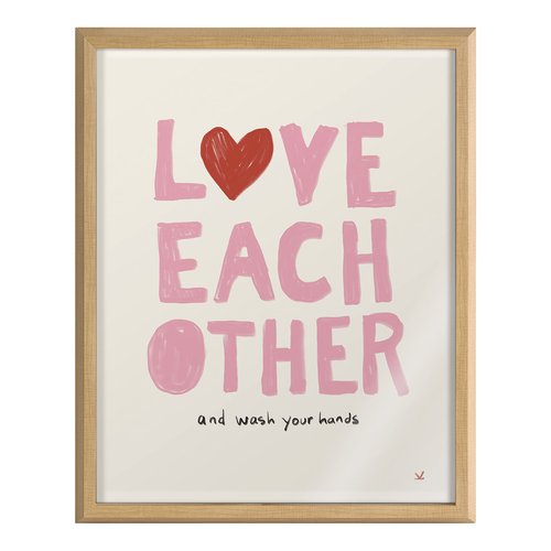 Kate and Laurel Blake Love Each Other and Wash your Hands Framed Printed Glass Wall Art by Kelly Knaga, 16x20 Natural, Decorative Inspirational Art for Wall