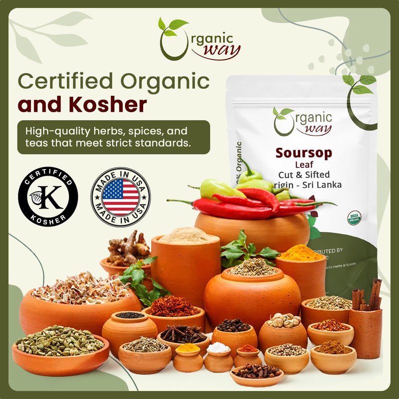Organic Way Dried Soursop Leaf Coarse Cut (Annona Muricata) - Herbal Tea | Vegan, Non GMO & Gluten Free | Kosher Certified | Resealable Bag | 100% Raw from Sri Lanka (8 Ounces)
