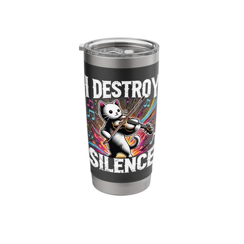 Funny I destroy silence Orchestra Violin Cat Playing Viola Stainless Steel Insulated Tumbler