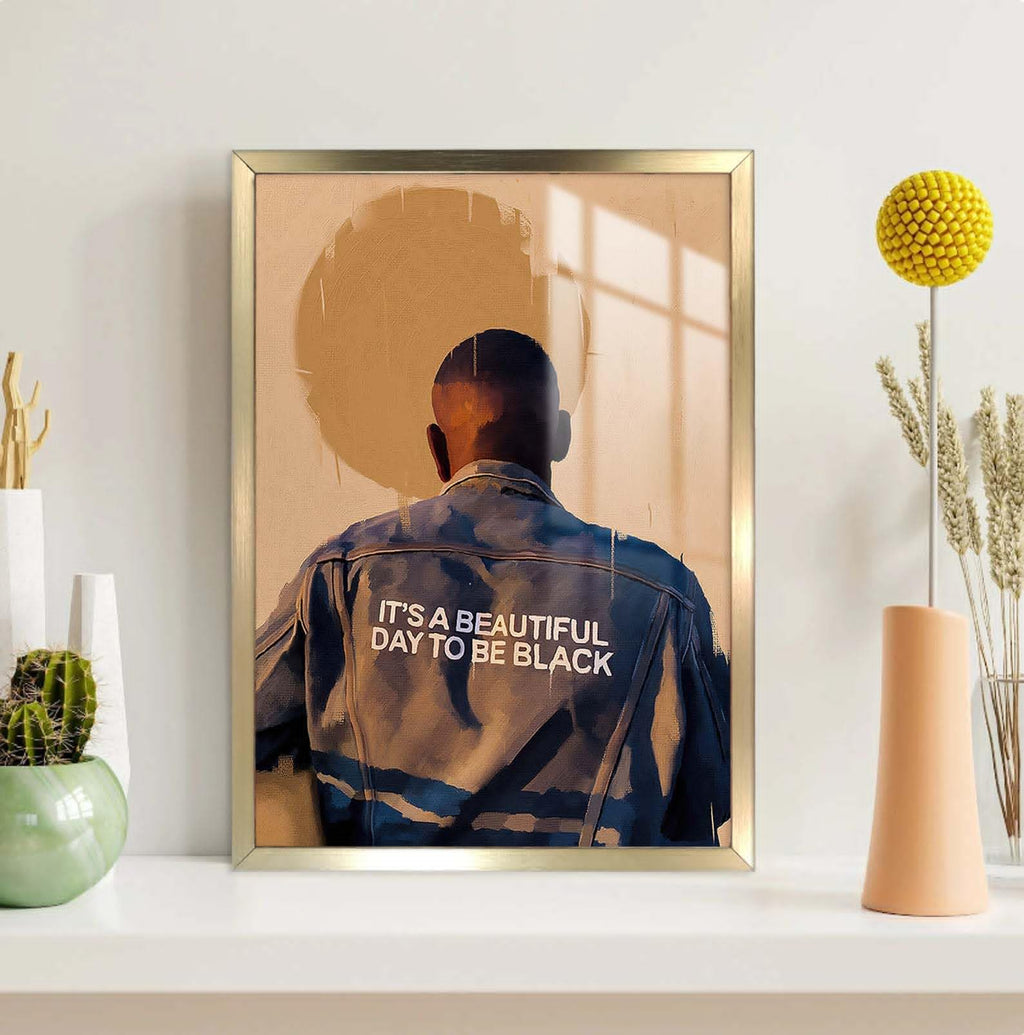 DAOTU Black Aluminum Alloy Framed Man Wall Art It's A Beautiful Day To Be Black African American Poster Modern Painting Home Decor for Living Room