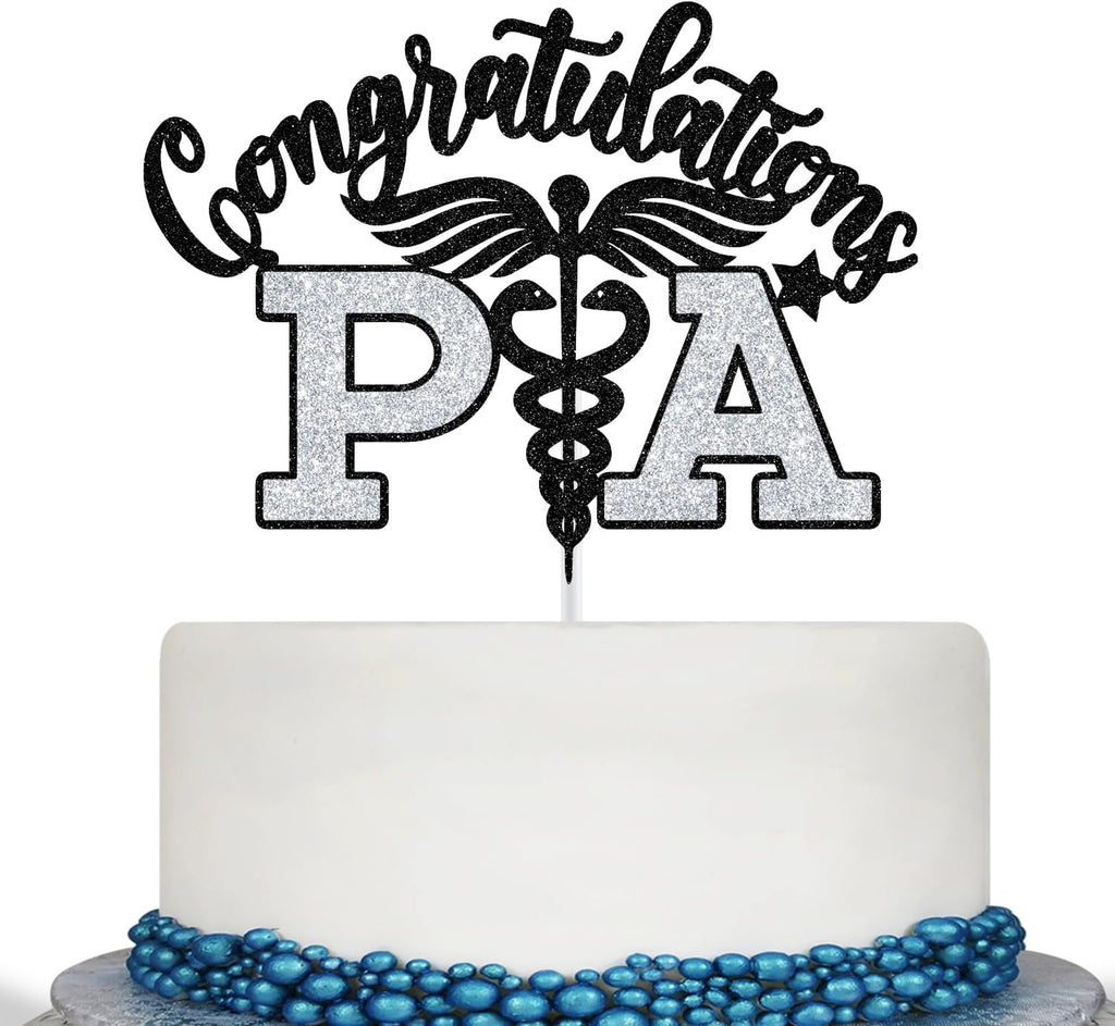 PA Cake Topper - Graduation Decorations 2025 | Congrats Nurse/Doctor, Black & Silver Glitter