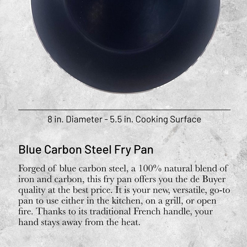 de Buyer - Blue Carbon Steel Fry Pan 2mm Thick - 8” Diameter, 5.5” Cooking Surface - Oven Safe - Naturally Non-Stick Finish - Made in France