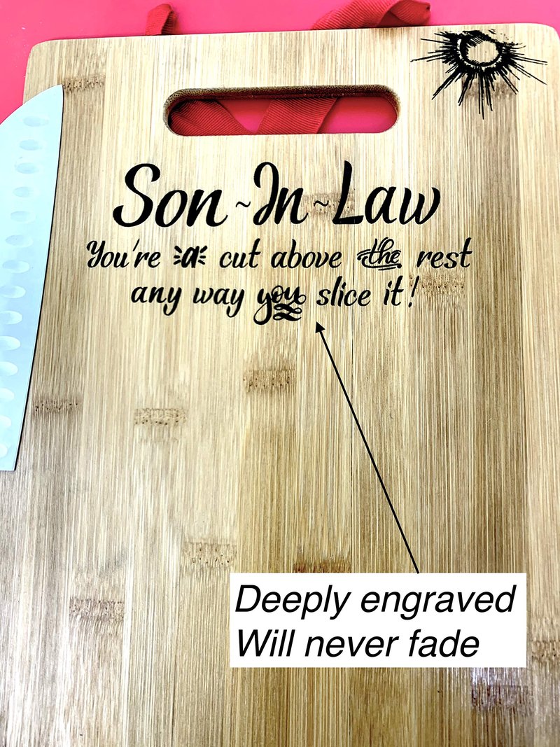 Gift for Son-in-Law Birthday, Christmas, Wedding Unique Engraved Bamboo Cutting board 9” x 12”
